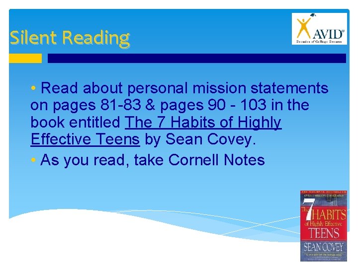 Silent Reading • Read about personal mission statements on pages 81 -83 & pages