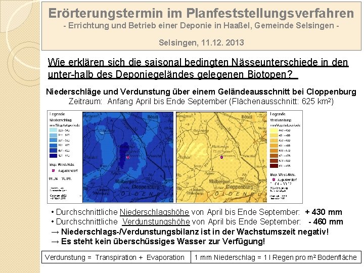 Erörterungstermin im Planfeststellungsverfahren - Errichtung und Betrieb einer Deponie in Haaßel, Gemeinde Selsingen, 11.