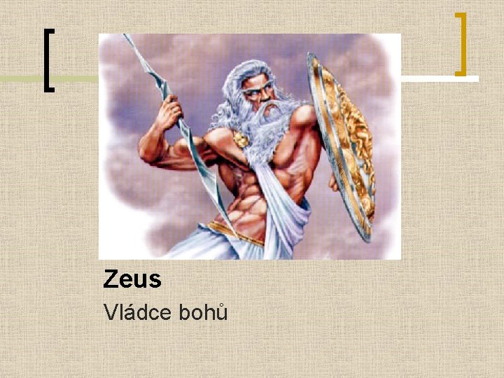 Zeus Vládce bohů 