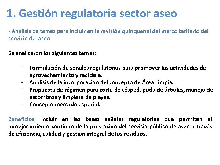 1. Gestión regulatoria sector aseo - Análisis de temas para incluir en la revisión