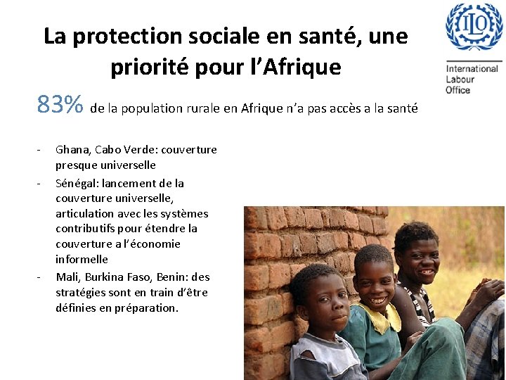 La protection sociale en santé, une priorité pour l’Afrique 83% de la population rurale