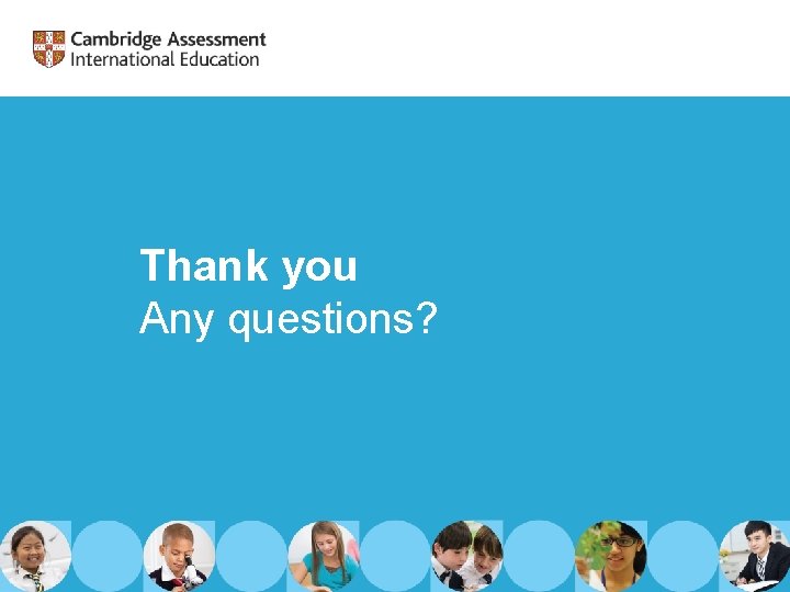 Thank you Any questions? 