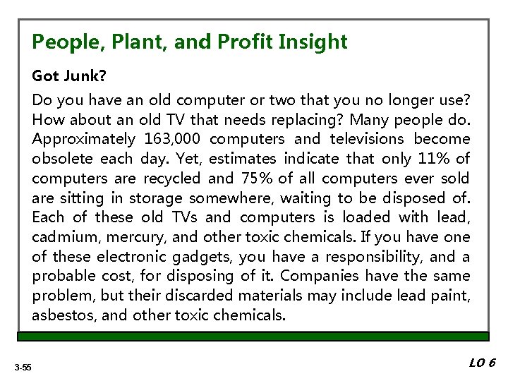 People, Plant, and Profit Insight Got Junk? Do you have an old computer or