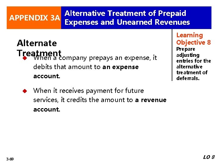 Alternative Treatment of Prepaid APPENDIX 3 A Expenses and Unearned Revenues Alternate Treatment u