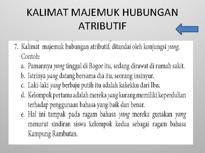 KALIMAT MAJEMUK HUBUNGAN ATRIBUTIF 