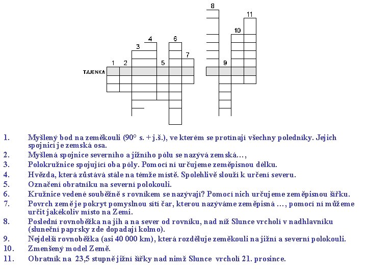 1. 2. 3. 4. 5. 6. 7. 8. 9. 10. 11. Myšlený bod na