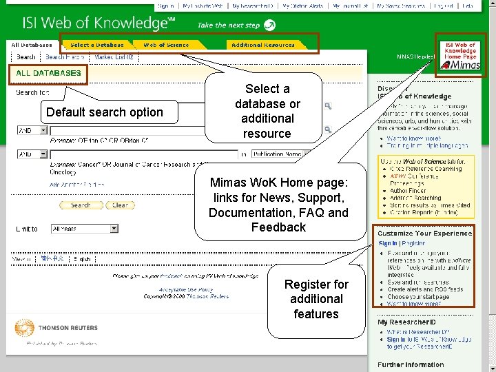 Default search option Select a database or additional resource Mimas Wo. K Home page: