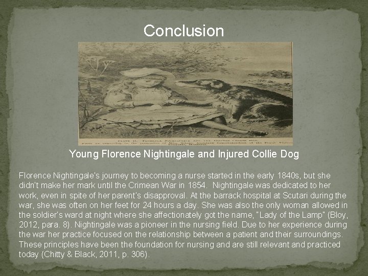 Conclusion Young Florence Nightingale and Injured Collie Dog Florence Nightingale’s journey to becoming a