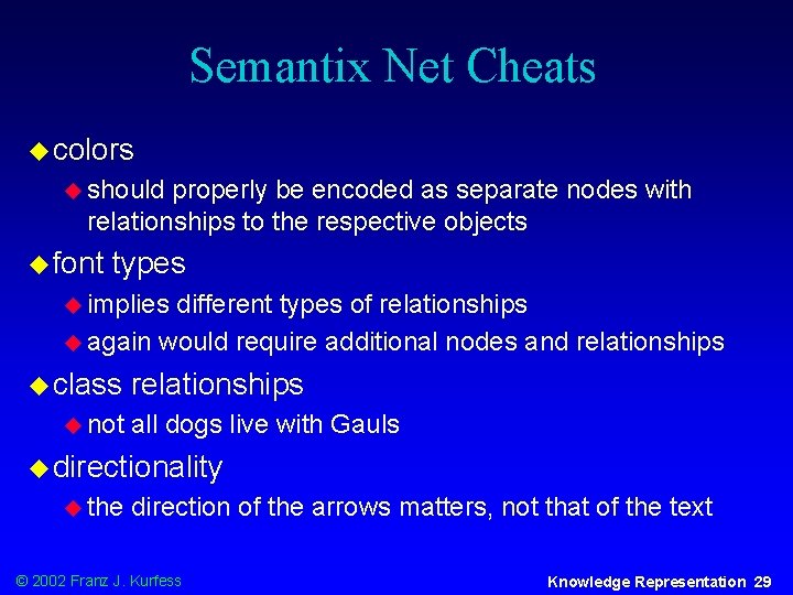 Semantix Net Cheats u colors u should properly be encoded as separate nodes with