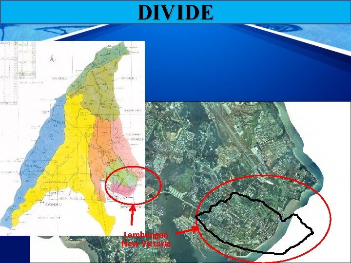 DIVIDE Lembangan New Victoria 