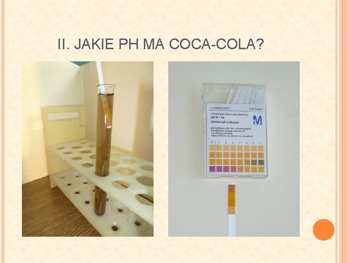 II. JAKIE PH MA COCA-COLA? 