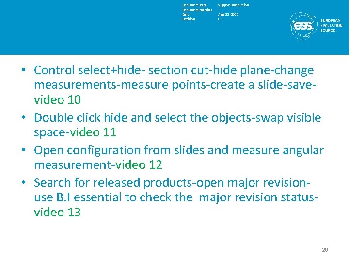 Document Type Document Number Date Revision Support Instruction Aug 22, 2017 0 • Control