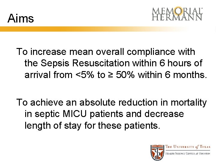 Aims To increase mean overall compliance with the Sepsis Resuscitation within 6 hours of