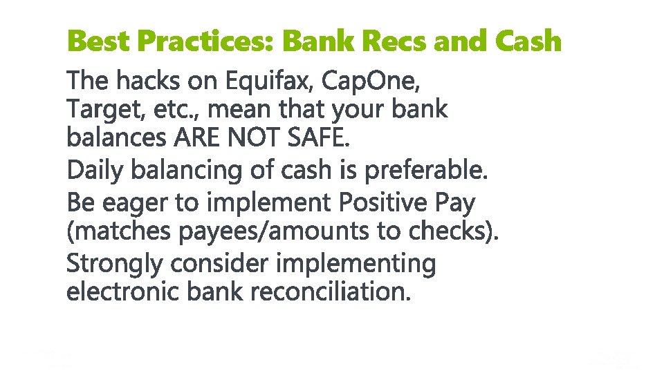 Best Practices: Bank Recs and Cash 