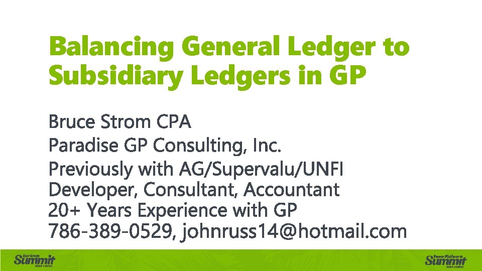 Balancing General Ledger to Subsidiary Ledgers in GP 