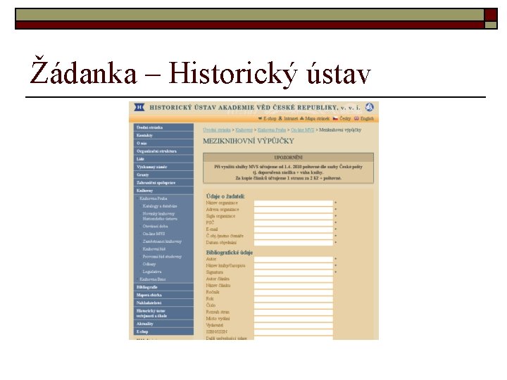 Žádanka – Historický ústav 