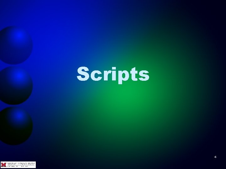 Scripts 4 
