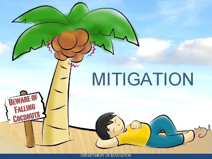 MITIGATION DEPARTMENT OF EDUCATION 