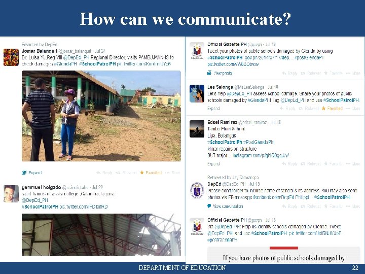 How can we communicate? DEPARTMENT OF EDUCATION 22 