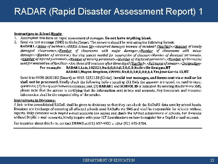 RADAR (Rapid Disaster Assessment Report) 1 DEPARTMENT OF EDUCATION 23 