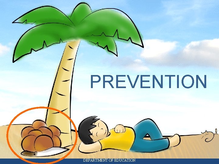 PREVENTION DEPARTMENT OF EDUCATION 