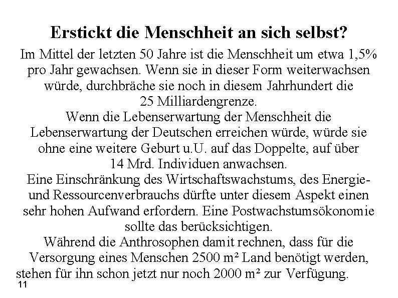 Erstickt die Menschheit an sich selbst? Im Mittel der letzten 50 Jahre ist die