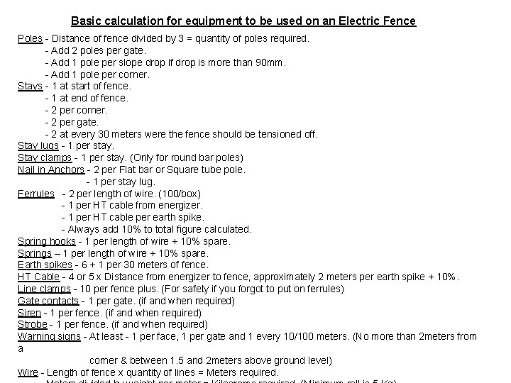 Basic calculation for equipment to be used on an Electric Fence Poles - Distance