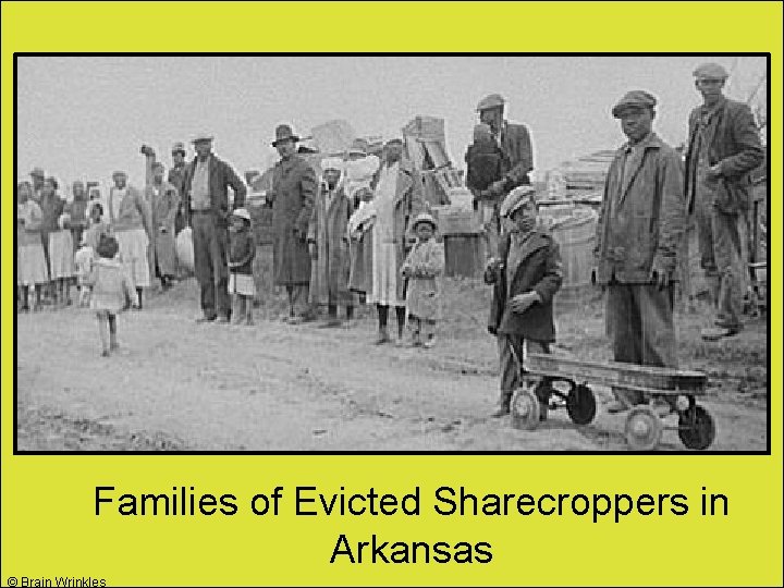 Families of Evicted Sharecroppers in Arkansas © Brain Wrinkles 