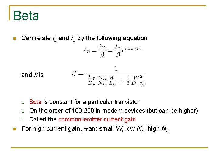 Beta n Can relate i. B and i. C by the following equation and Beta n Can relate i. B and i. C by the following equation and