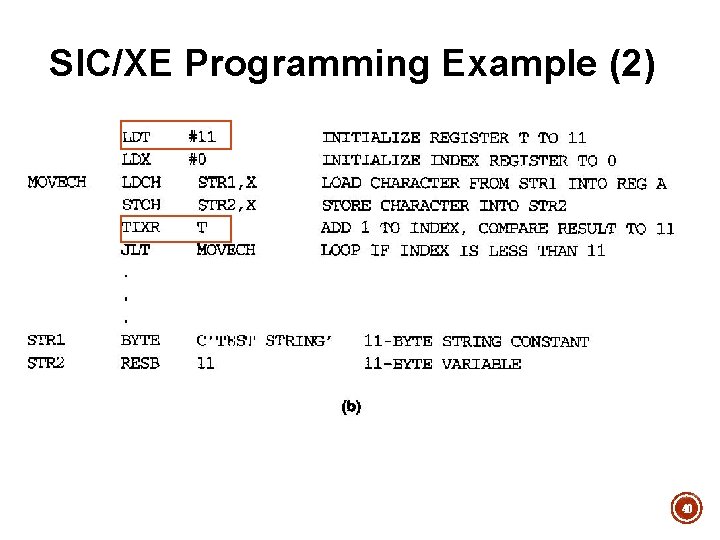 SIC/XE Programming Example (2) 40 