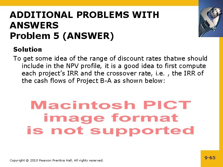 ADDITIONAL PROBLEMS WITH ANSWERS Problem 5 (ANSWER) Solution To get some idea of the