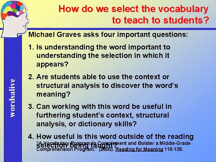 How do we select the vocabulary to teach to students? Michael Graves asks four
