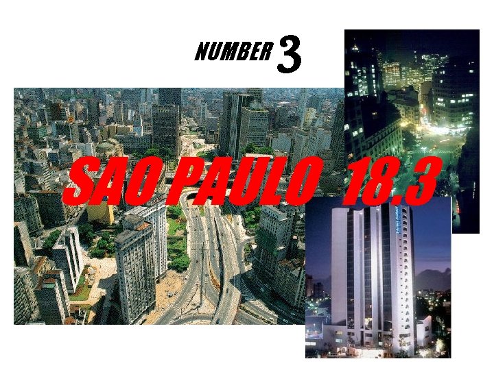 NUMBER 3 SAO PAULO 18. 3 