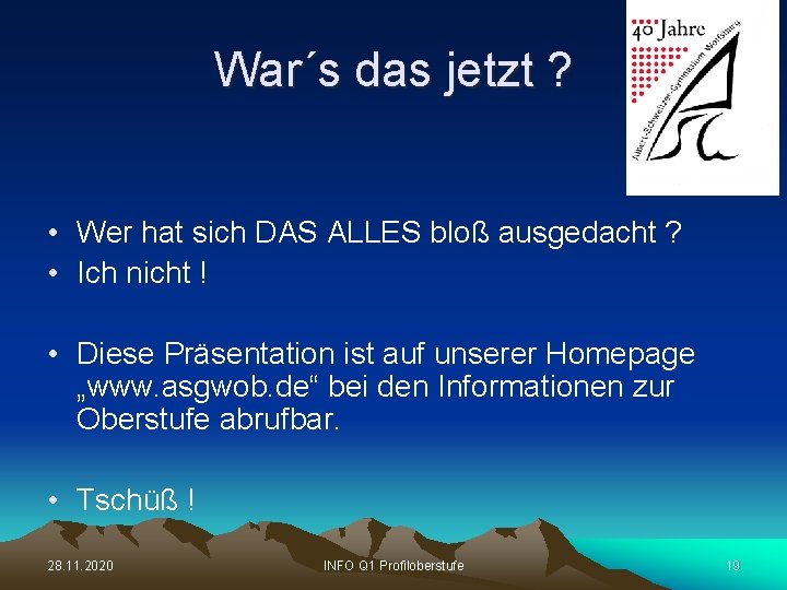 War´s das jetzt ? • Wer hat sich DAS ALLES bloß ausgedacht ? •