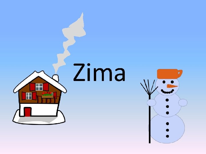 Zima 