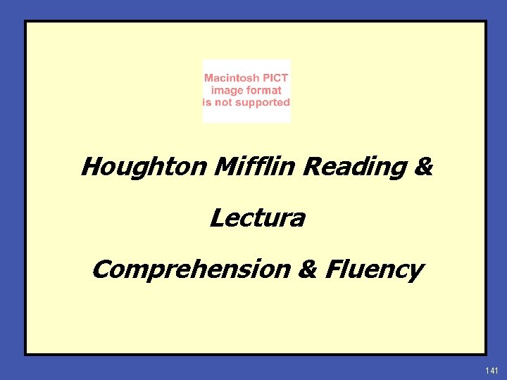 Houghton Mifflin Reading & Lectura Comprehension & Fluency 141 