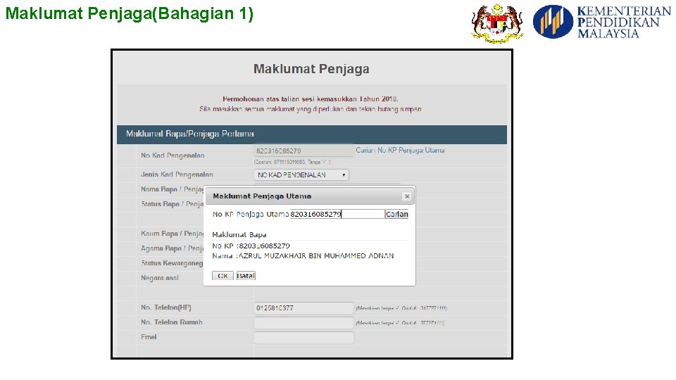 Maklumat Penjaga(Bahagian 1) 