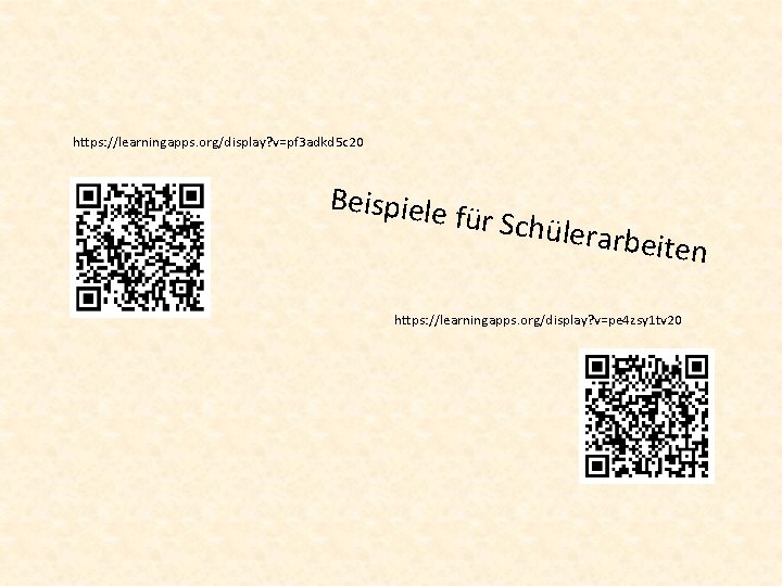 https: //learningapps. org/display? v=pf 3 adkd 5 c 20 Beispiele f ür Schüle rarbeiten