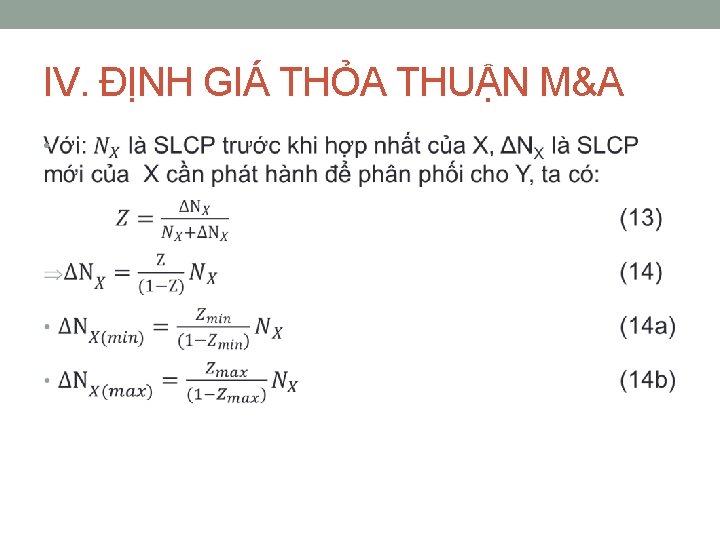 IV. ĐỊNH GIÁ THỎA THUẬN M&A • 