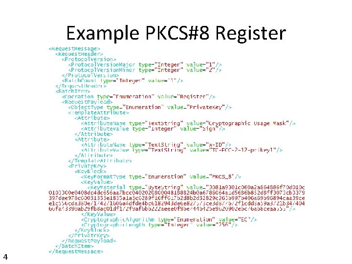 Example PKCS#8 Register 4 