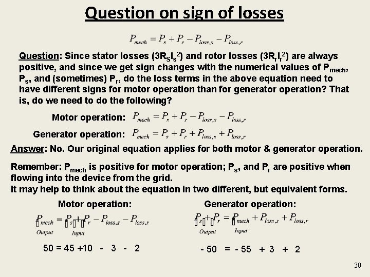 Question on sign of losses Question: Since stator losses (3 RSIs 2) and rotor