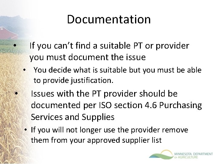 Documentation • If you can’t find a suitable PT or provider you must document