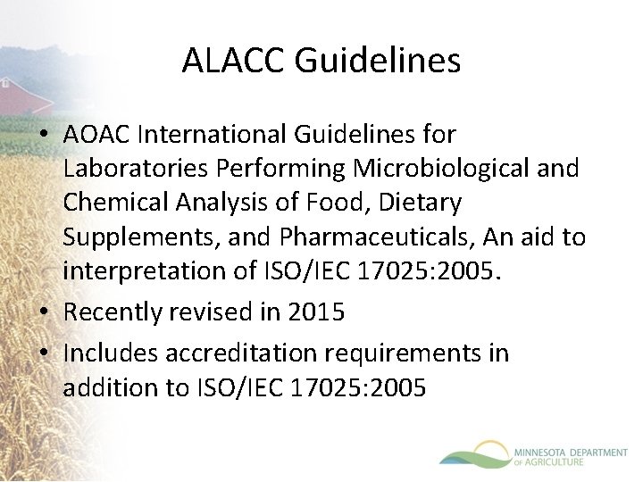 ALACC Guidelines • AOAC International Guidelines for Laboratories Performing Microbiological and Chemical Analysis of