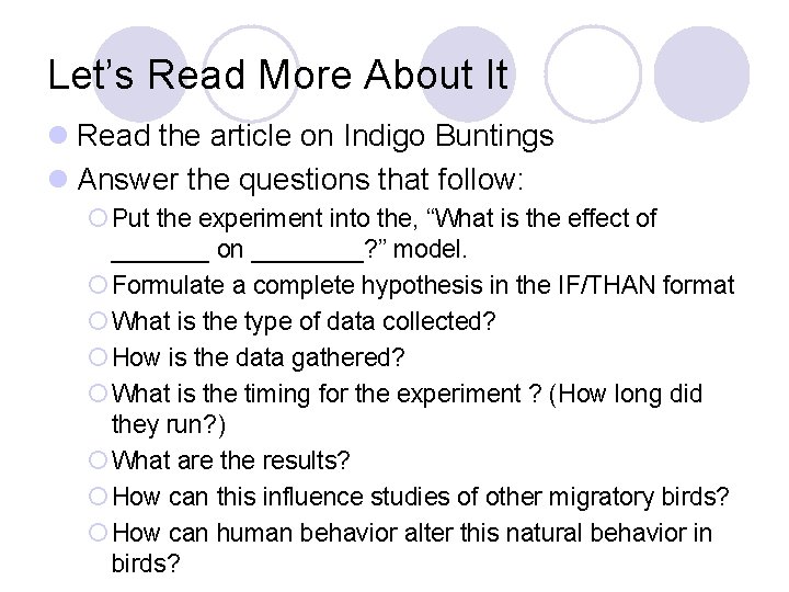 Let’s Read More About It l Read the article on Indigo Buntings l Answer Let’s Read More About It l Read the article on Indigo Buntings l Answer