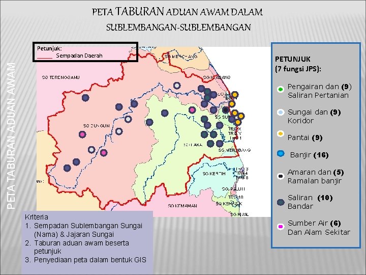 PETA TABURAN ADUAN AWAM DALAM SUBLEMBANGAN-SUBLEMBANGAN PETA TABURAN ADUAN AWAM Petunjuk: _____ Sempadan Daerah PETA TABURAN ADUAN AWAM DALAM SUBLEMBANGAN-SUBLEMBANGAN PETA TABURAN ADUAN AWAM Petunjuk: _____ Sempadan Daerah