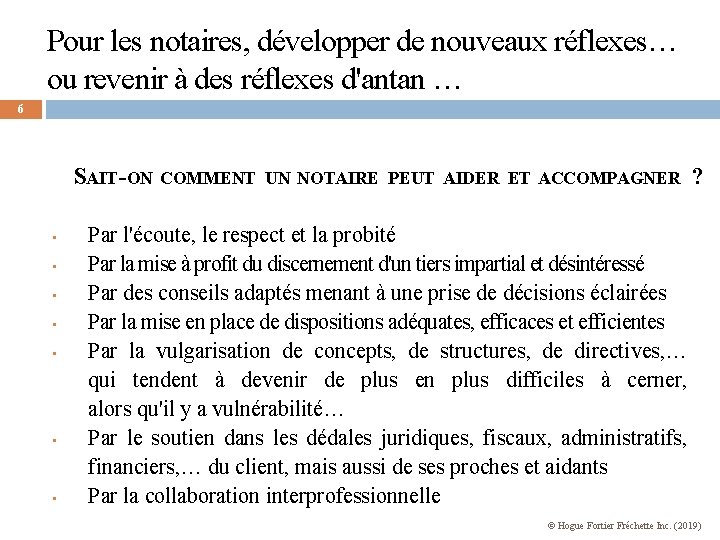 Pour les notaires, développer de nouveaux réflexes… ou revenir à des réflexes d'antan …