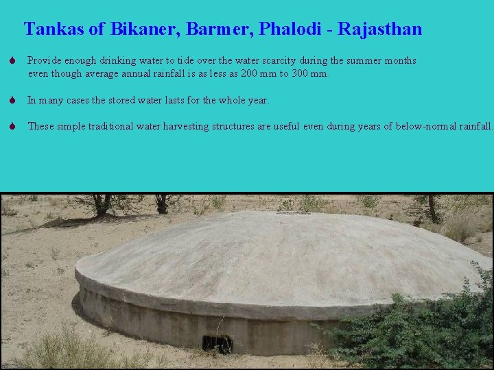 Tankas of Bikaner, Barmer, Phalodi - Rajasthan S Provide enough drinking water to tide