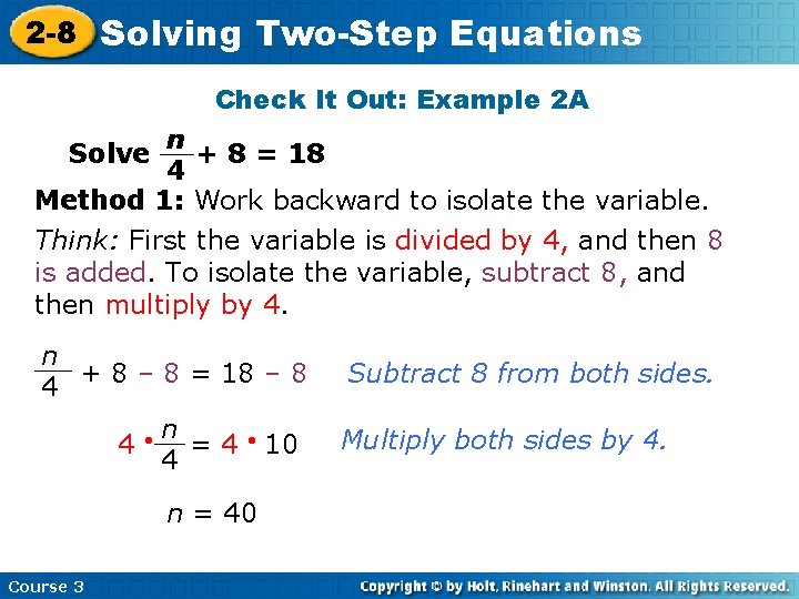 2 -8 Solving Two-Step Equations Check It Out: Example 2 A n + 8 2 -8 Solving Two-Step Equations Check It Out: Example 2 A n + 8
