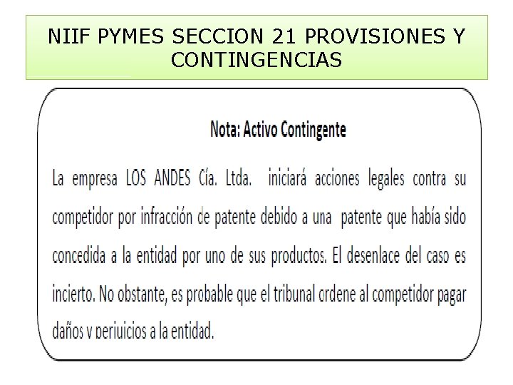 NIIF PYMES SECCION 21 PROVISIONES Y CONTINGENCIAS 