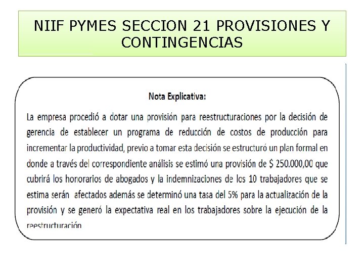 NIIF PYMES SECCION 21 PROVISIONES Y CONTINGENCIAS 